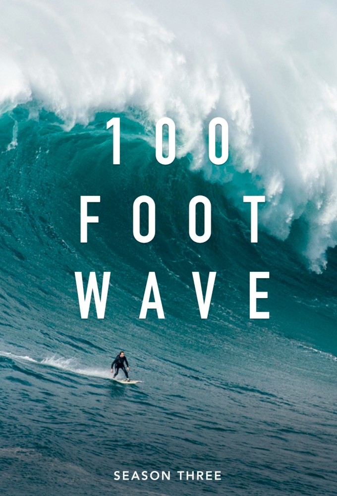 100 Foot Wave - Season 3 [94221] (A1772452060) [[TV Programmes]] --Plex--